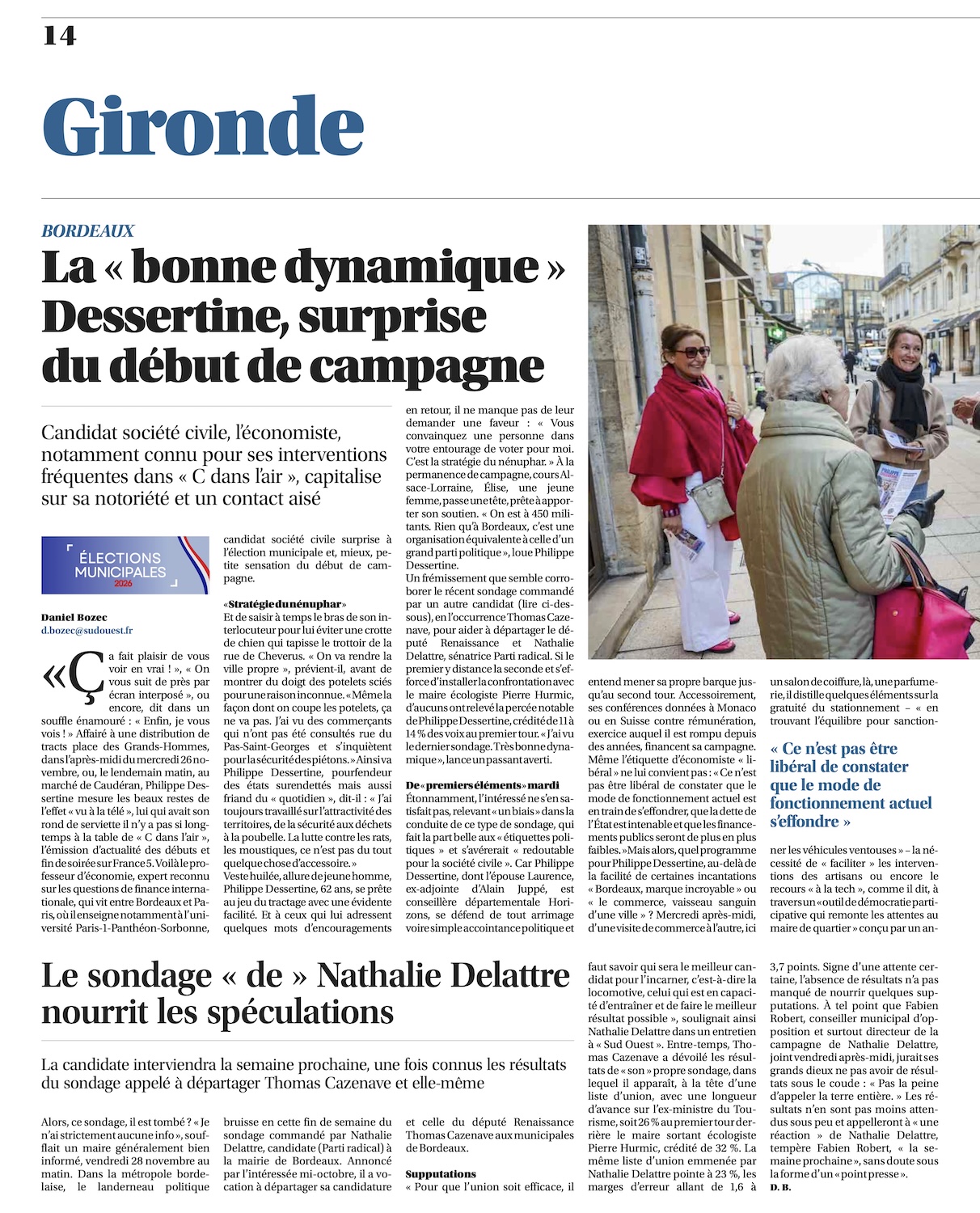 La « bonne dynamique » Dessertine, surprise du début de campagne