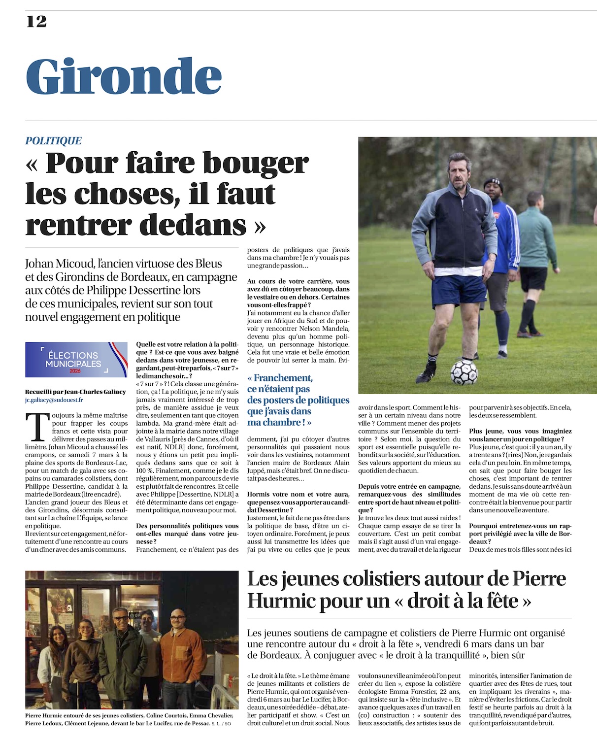 Municipales 2026 à Bordeaux : « Pour faire bouger les choses, il faut rentrer dedans », selon l’ex-footballeur Johan Micoud